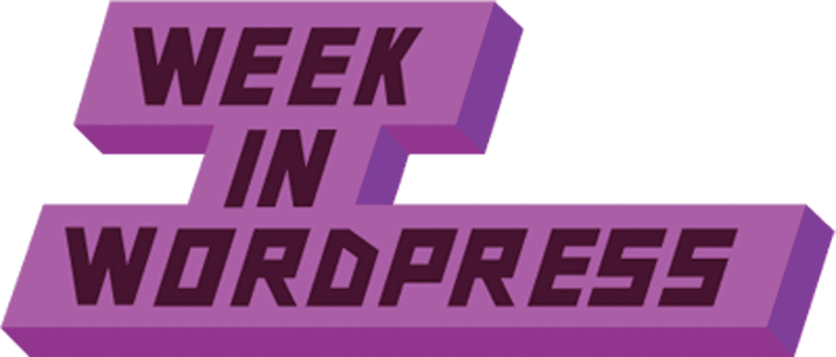 week-in-wordpress-episode-9