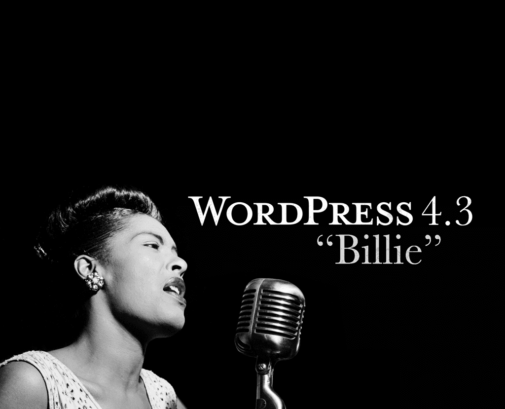 a-first-look-at-wordpress-4-3-billie